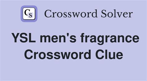 ysl fragrance|ysl fragrance crossword.